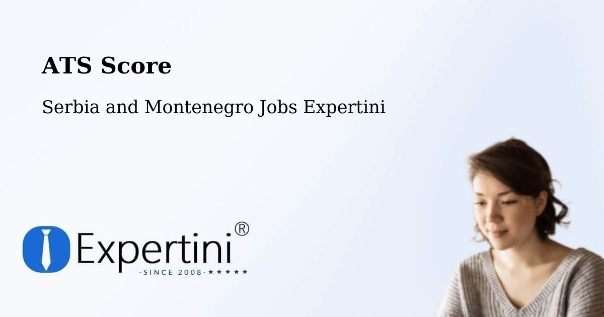 Resume ATS Score & Job Description Match Tool – Chambly - Serbia and Montenegro Jobs Expertini
