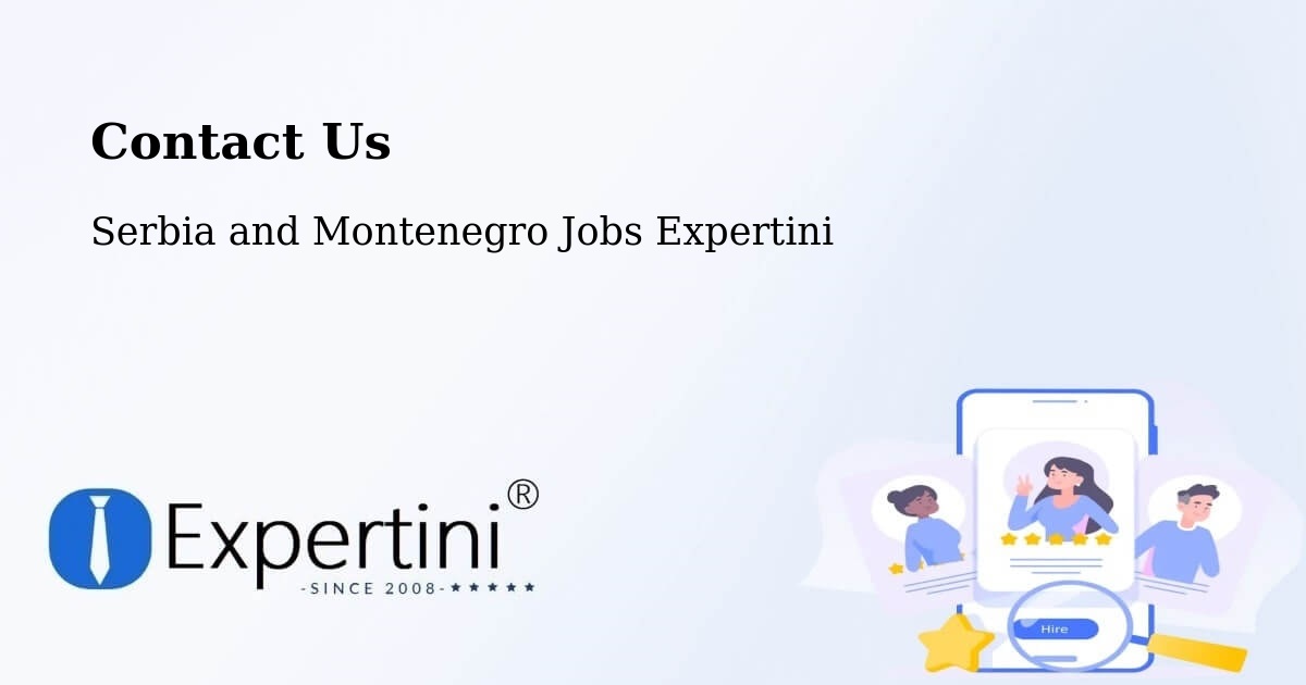 Contact Expertini – Chambly - Serbia and Montenegro Jobs Expertini
