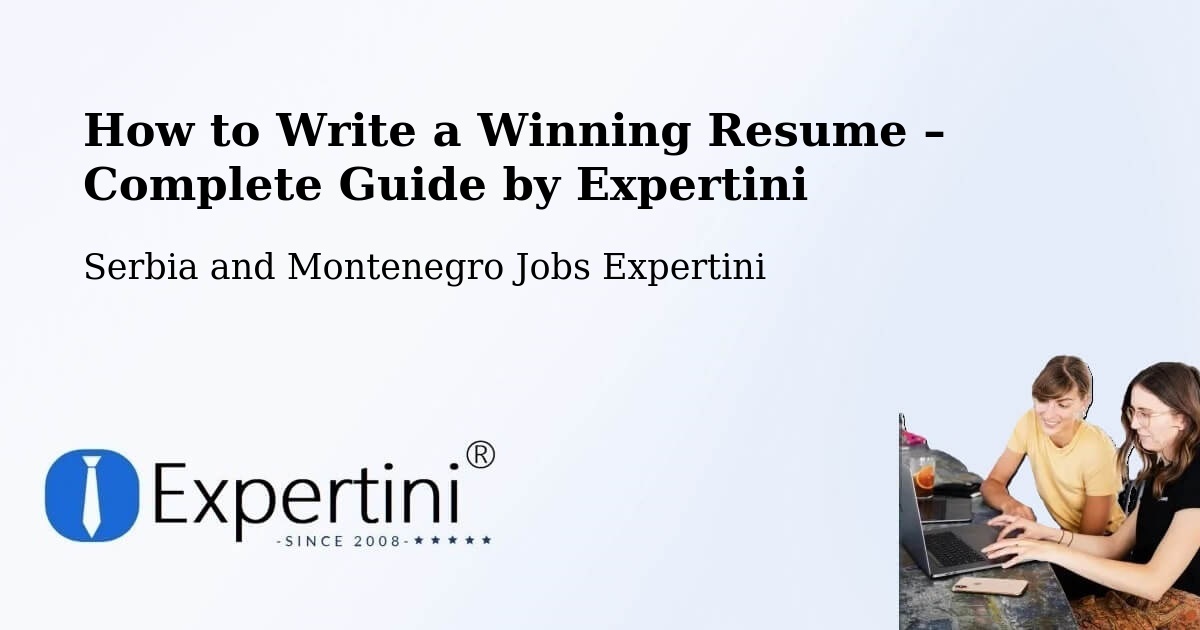 Resume Writing Guide for Job Seekers – Chambly - Chambly, Serbia and Montenegro Jobs Expertini